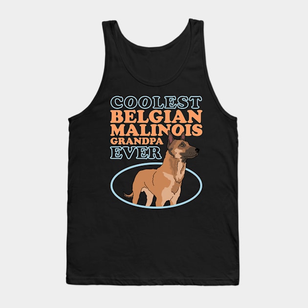 Belgian Malinois Grandpa Dog Owner Tank Top by Streetwear KKS